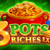3 Pots Riches Extra: Hold and Win